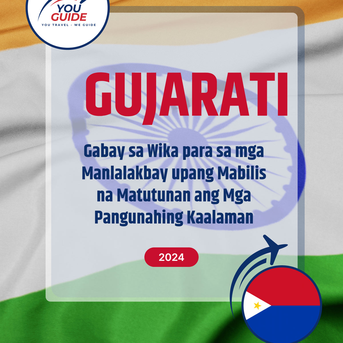Language Guide For Gujarati in Filipino (Tagalog)