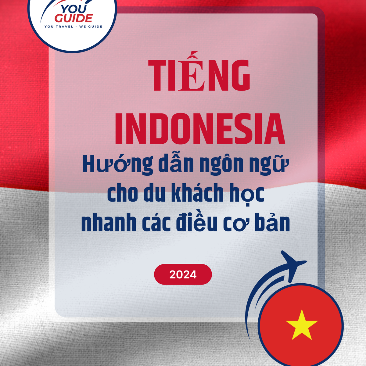 Language Guide For Indonesian  in Vietnamese