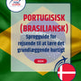 Language Guide For Portuguese (Brazilian) in Danish