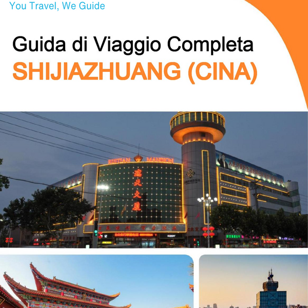 The city guide for Shijiazhuang (China)