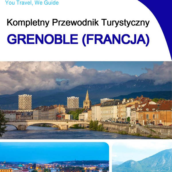 The city trip guide for Grenoble (France)