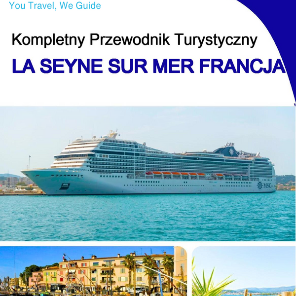 The city trip guide for La Seyne sur Mer (France)