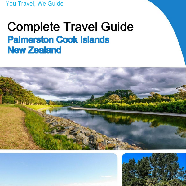 The city trip guide for Palmerston (Cook Islands   New Zealand)