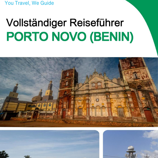 The city trip guide for Porto Novo (Benin)