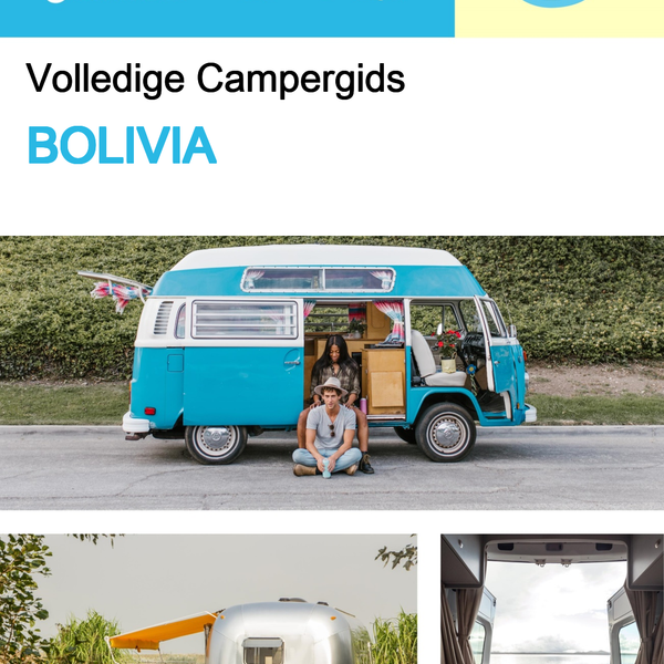 The complete camper guide for Bolivia