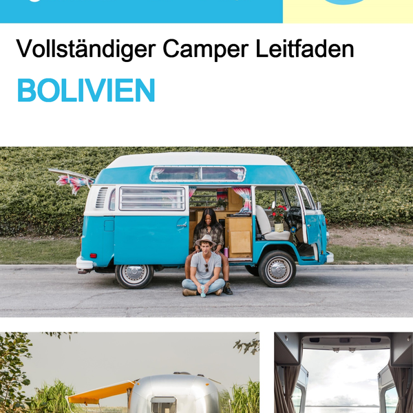 The complete camper guide for Bolivia