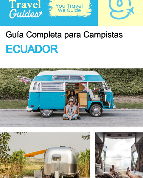The complete camper guide for Ecuador
