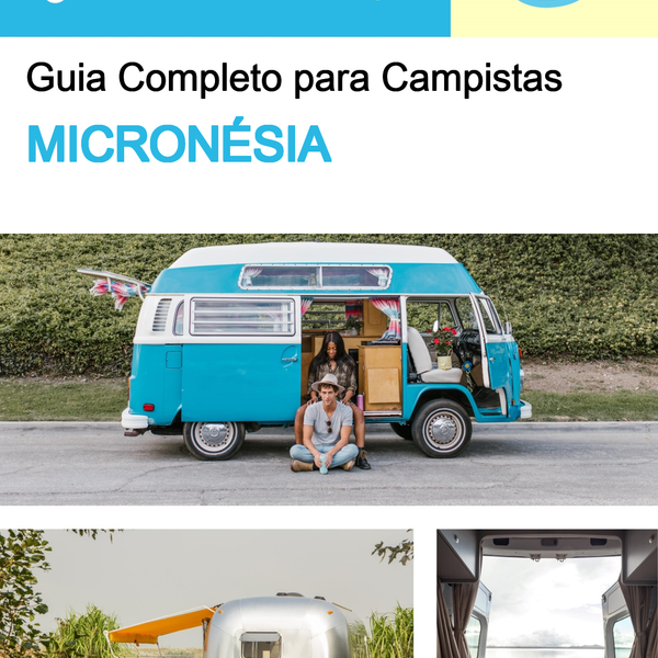 The complete camper guide for Micronesia