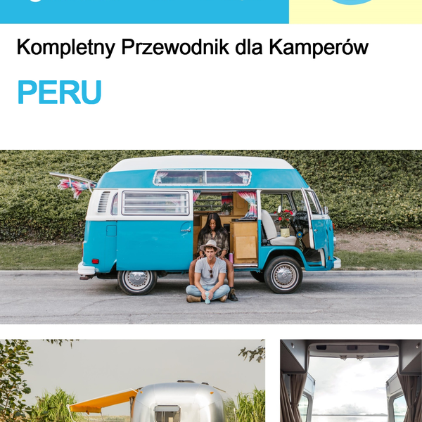 The complete camper guide for Peru