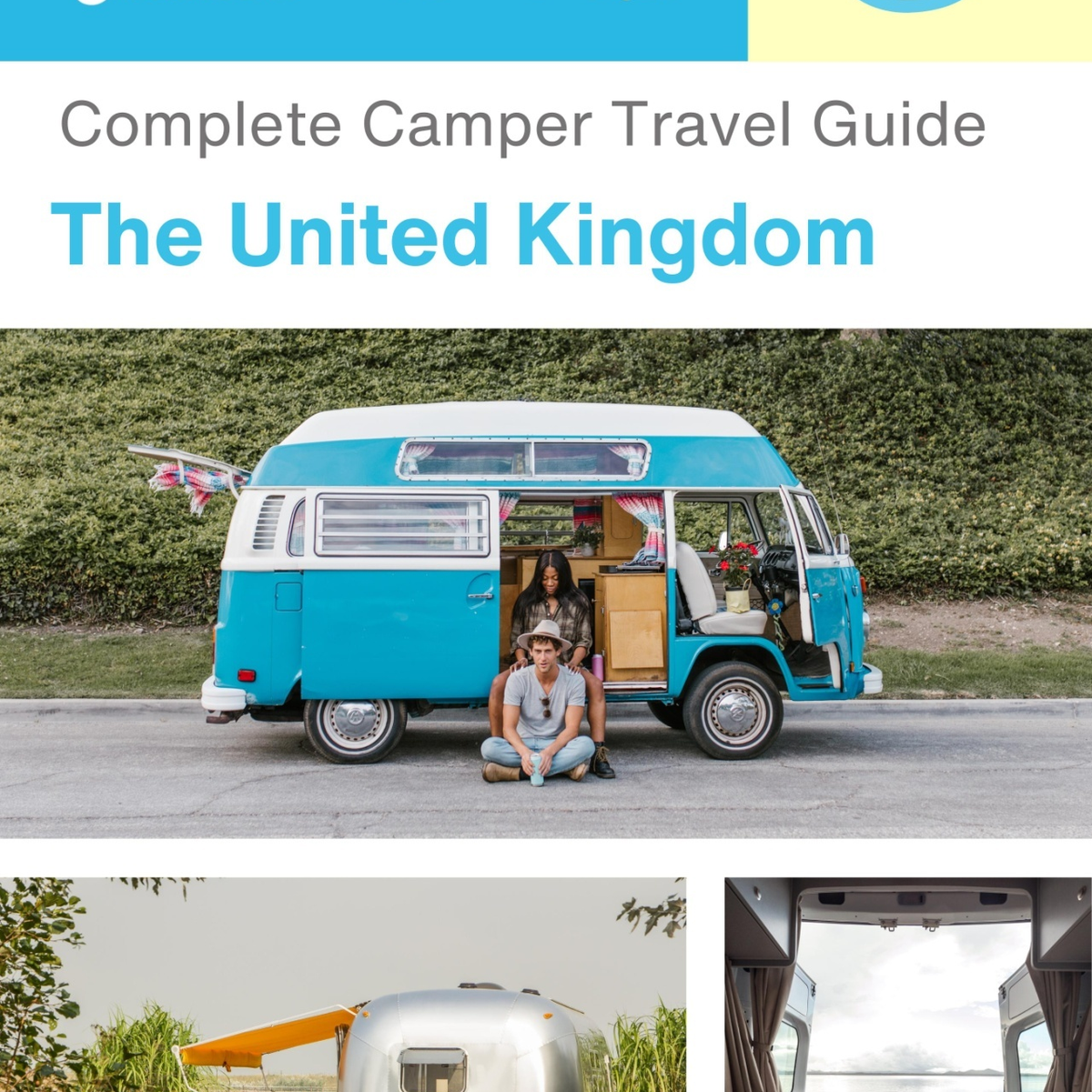 The complete camper guide for The United Kingdom