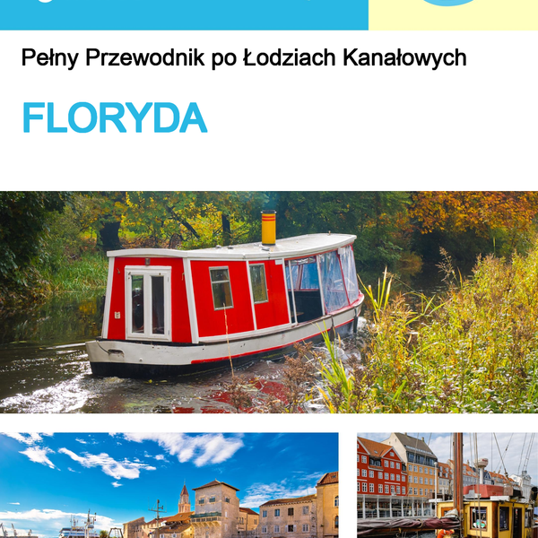 The complete canal boat guide for Florida (The United States)