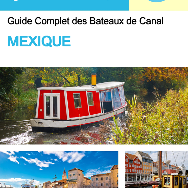 The complete canal boat guide for Mexico