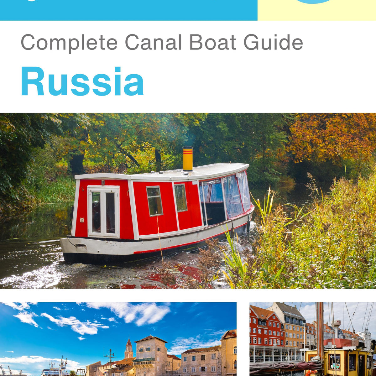 The complete canal boat guide for Russia