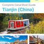 The complete canal boat guide for Tianjin (China)