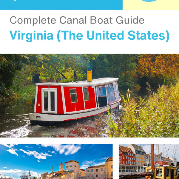 The complete canal boat guide for Virginia
