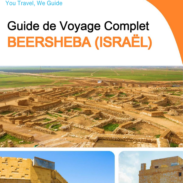 The complete city trip guide for Beersheba (Israel)