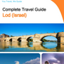 The complete city trip guide for Lod (Israel)