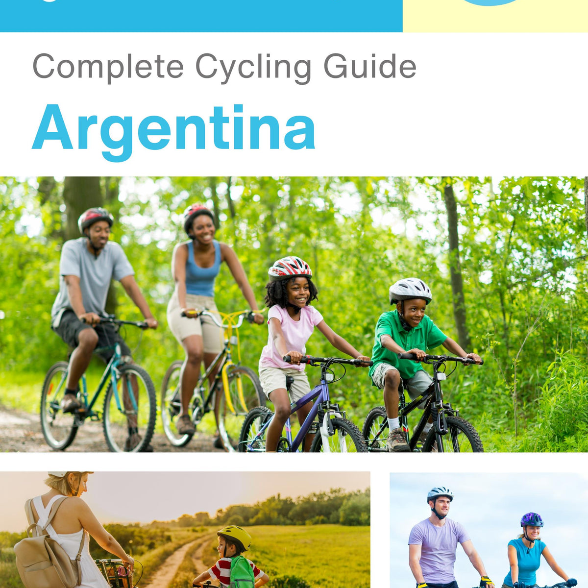 The complete cyclist travel guide for Argentina