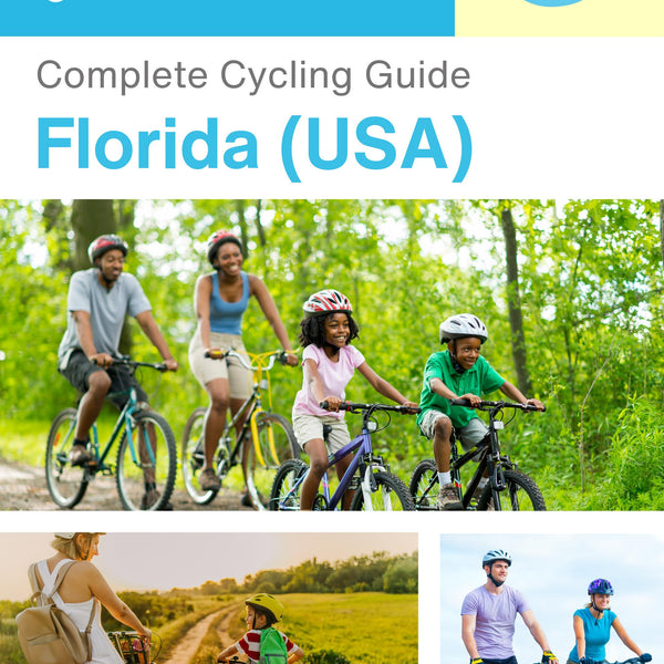 The complete cyclist travel guide for Florida (USA)