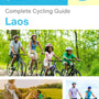 The complete cyclist travel guide for Laos