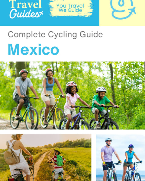 The complete cyclist travel guide Mexico