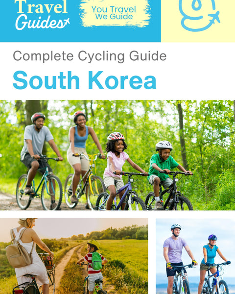 The complete cyclist travel guide for South Korea