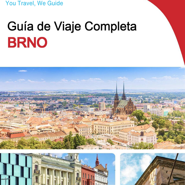 The complete travel guide for Brno