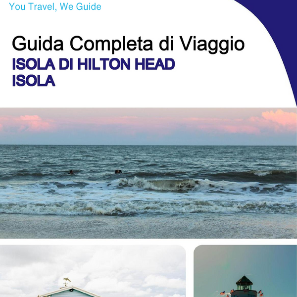 The complete travel guide for Hilton Head Island (island)