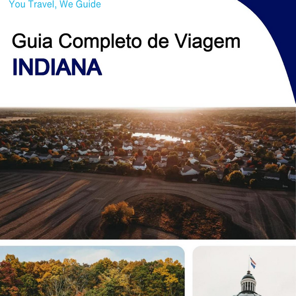 The complete travel guide for Indiana