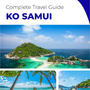 The complete travel guide for Ko Samui (island)