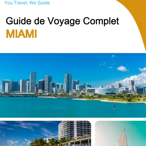 The complete travel guide for Miami