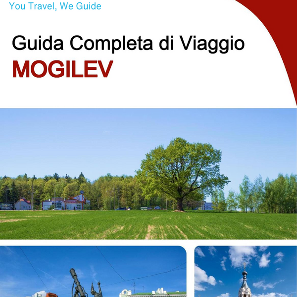 The complete travel guide for Mogilev