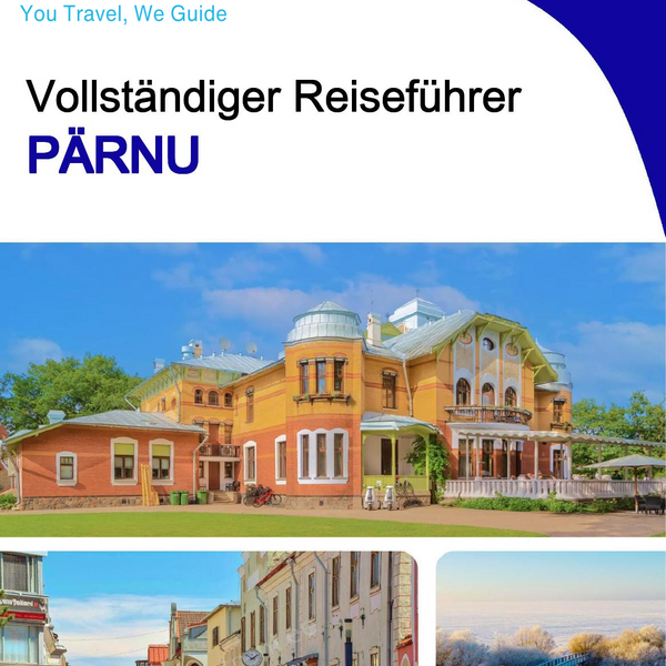 The complete travel guide for Parnu
